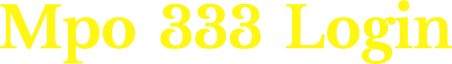 Mpo 333 Login